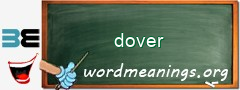 WordMeaning blackboard for dover